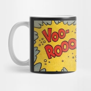 VOO-ROOOM! Mug